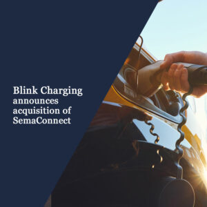 Blink Charging SemaConnect, graphic announcing that Blink acquired SemaConnect showing someone charging their EV